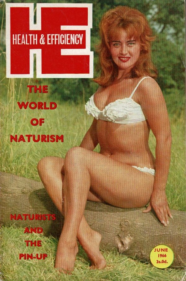 HEALTH AND EFFICIENCY NATURIST UK MAGAZINE JUNE 1966