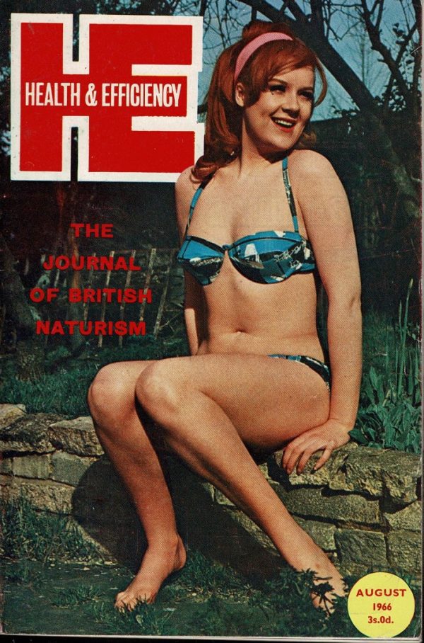 HEALTH AND EFFICIENCY NATURIST UK MAGAZINE AUGUST 1966