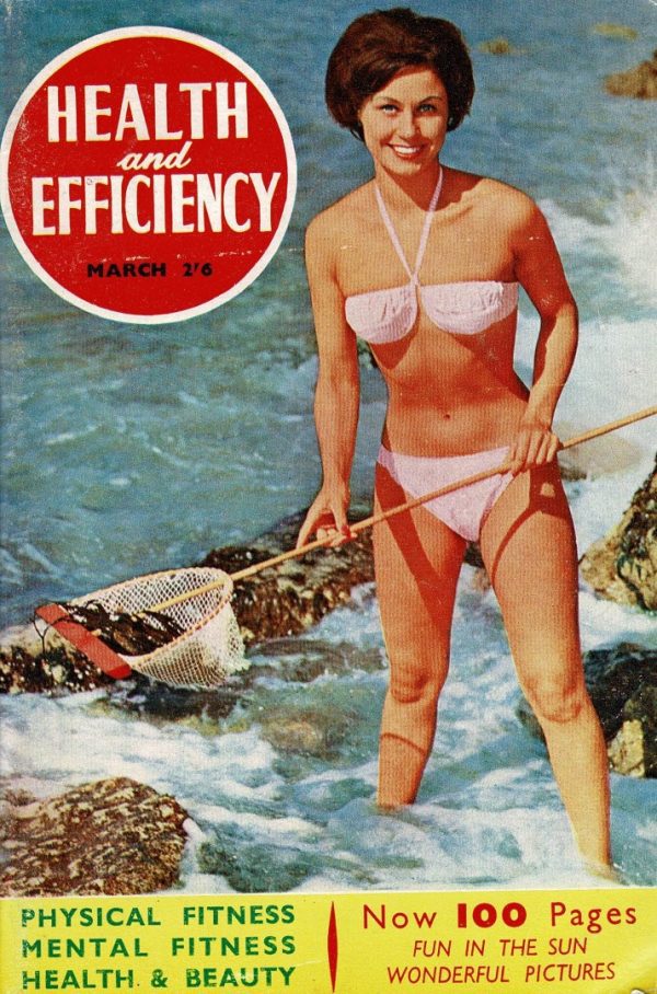 HEALTH AND EFFICIENCY NATURIST UK MAGAZINE MARCH 1962