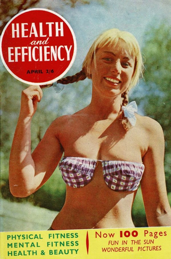 HEALTH AND EFFICIENCY NATURIST UK MAGAZINE APRIL 1962