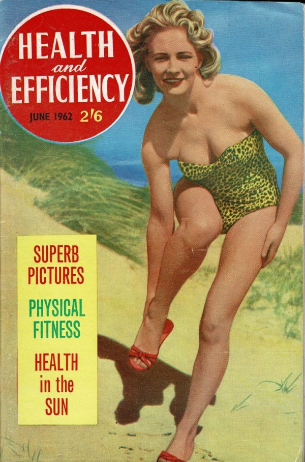 HEALTH AND EFFICIENCY NATURIST UK MAGAZINE JUNE 1962