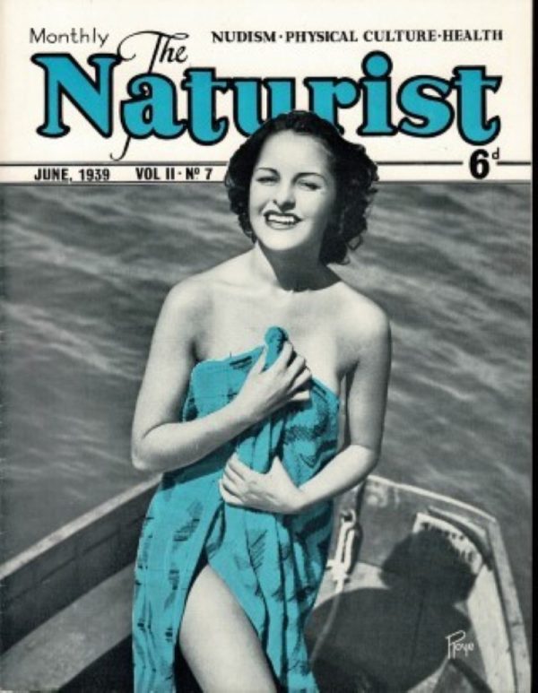 THE NATURIST MONTHLY UK MAGAZINE JUNE 1939