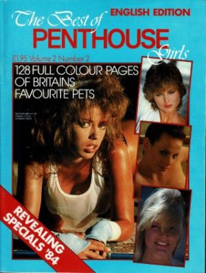 PENTHOUSE  UK  MAGAZINE  THE BEST OF GIRLS VOL 2 NO 2 1984