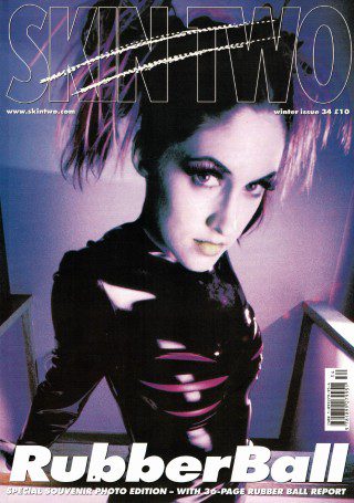 SKIN TWO UK FETISH MAGAZINE NO 34 2000 RUBBER BALL