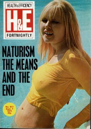 HEALTH AND EFFICIENCY NATURIST UK MAGAZINE NO 917 SEPTEMBER 7TH 1974