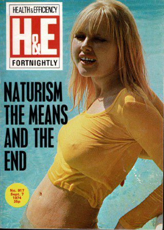 HEALTH AND EFFICIENCY NATURIST UK MAGAZINE NO 917 SEPTEMBER 7TH 1974