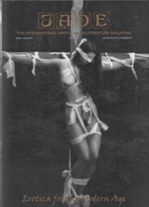 JADE UK MAGAZINE NO 17 APRIL 2005 EROTICA 